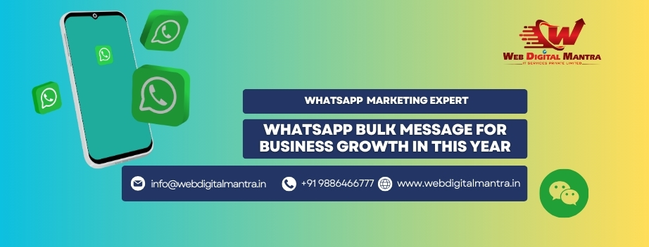 WhatsApp Bulk Message for Business Growth in this year